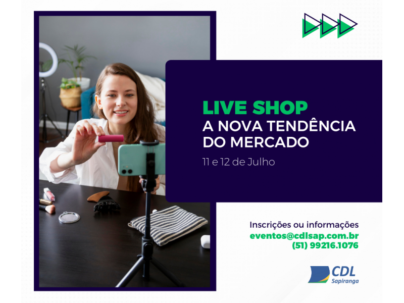 CDL Sapiranga promove curso sobre Live Shop: a nova tendência do mercado