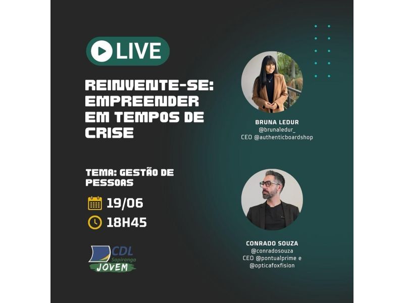 CDL Jovem Sapiranga promove live sobre Gestão de Pessoas em série 