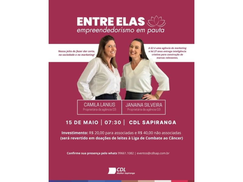 Marketing com propósito e histórias que inspiram marcam o Entre Elas da CDL Sapiranga deste mês