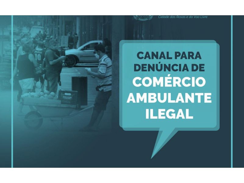 Canal para Denúncia de Comércio Ambulante Ilegal